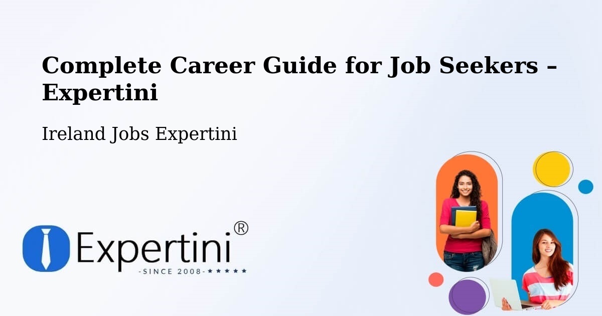 Career Guide for Job Seekers – Callan - Callan, Ireland Jobs Expertini